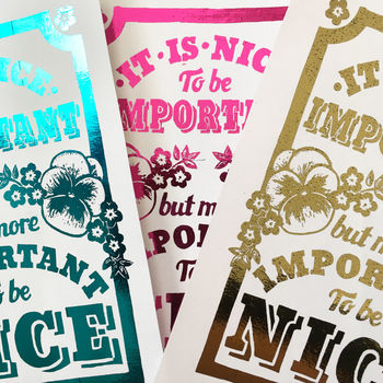 Important To Be Nice A5 Foil Mini Print, 2 of 3