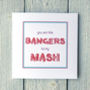 Personalised Bangers And Mash Card, thumbnail 2 of 2