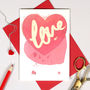 Personalised Red Love Heart Valentine's Card, thumbnail 3 of 3