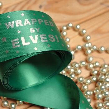 'Wrapped By Elves!' Joke Christmas Ribbon, 2 of 2