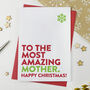 Most Amazing Mummy Or Mum Christmas Card, thumbnail 3 of 3