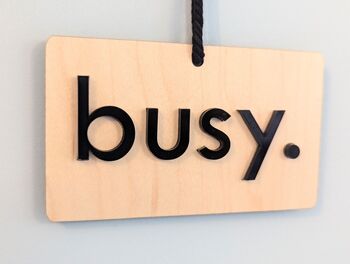 Free Busy Sign Work Wood 3D Acrylic Door Hanger Do Not Disturb, 6 of 8