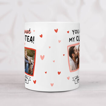 Personalised Photo Mug 'Just My Cup Of Tea', 2 of 3