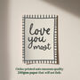 Love You Most Print, thumbnail 5 of 11