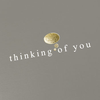 Thinking Of You Metallic Gold Foil Card, 2 of 4
