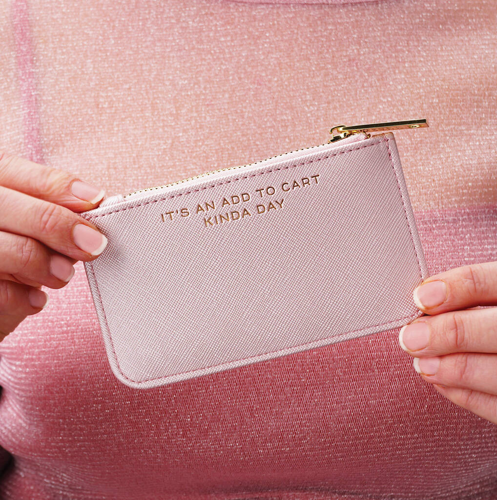 Pink Coin Purse 'It's An Add To Cart Kinda Day', 1 of 3
