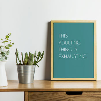 Adulting Quote Print, 4 of 7