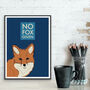 No Fox Given Print, thumbnail 2 of 3