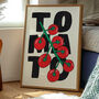 Tomatoes On The Vine – Hand Drawn Fruit Illustration, Bold Typography Wall Art, thumbnail 2 of 6