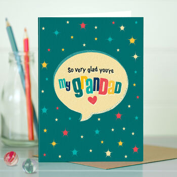 Grandad Card ‘Glad You’re My Grandad’, 3 of 4