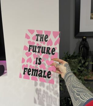 The Future Is Female Clear Acrylic Vinyl Plaque Decor, 4 of 11