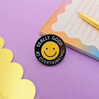 Really Good At Overthinking Enamel Pin Badge, 3 of 5