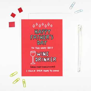 Happy Father's Day Wine Drinker Card By Angela Chick ...