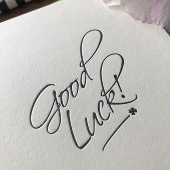 'Good Luck!' Letterpress Card, 2 of 2