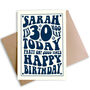 Personalised, Frameable 30th Birthday Card, thumbnail 1 of 3