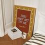 Thou Shalt Not Try Me Giclée Print, thumbnail 7 of 12