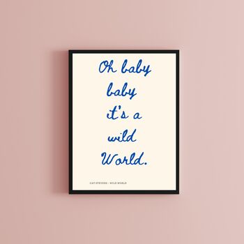 A4 Song Lyrics Print, Cat Stevens, Oh Baby Baby It's A Wild World, 4 of 5