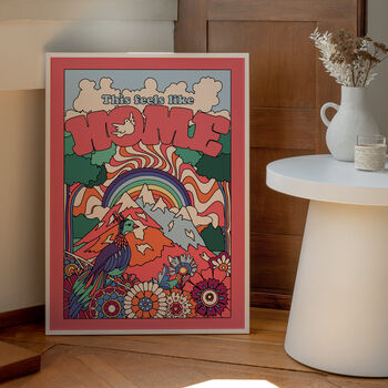 'This Feels Like Home' Print A1, A2, A3, A4, A5, A6, 2 of 3