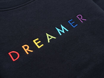 'Dreamer' Rainbow Embroidered Adult Organic Sweatshirt, 3 of 4