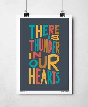There Is Thunder In Our Hearts Print, 4 of 8