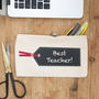 Personalised Teacher Gift Pencil Case, thumbnail 2 of 5