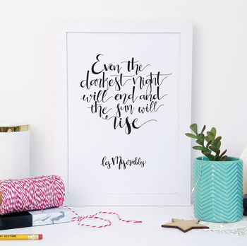 Monochrome Calligraphy 'Sun Will Rise' Typography Print, 2 of 3