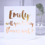 Copper Foil Will You Be My Flower Girl Card, thumbnail 1 of 2