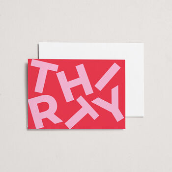 'Thirty' 30th Birthday Card, 2 of 3