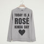 Rosé Kinda Day Women's Slogan Sweatshirt, thumbnail 1 of 3