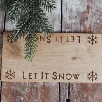 Let It Snow Oak Wooden Board, 3 of 3