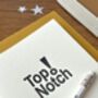 'Top Notch!' Letterpress Celebration Card, thumbnail 4 of 4