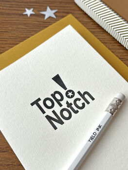 'Top Notch!' Letterpress Celebration Card, 4 of 4