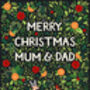 Christmas Card For Mum And Dad, Merry Christmas Parents, thumbnail 2 of 3