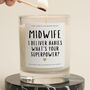 Midwife Gift Funny Midwife I Deliver Babies Candle, thumbnail 1 of 6