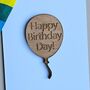 'Happy Birthday Day!' Balloon Token And Birthday Card, thumbnail 2 of 2