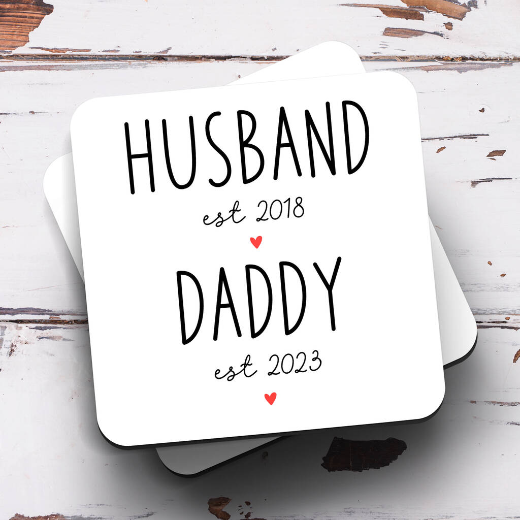 Personalised Coaster 'Daddy Established'