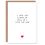 Joke Love Almost As Much Dog Funny Anniversary Valentine's Card, thumbnail 1 of 4