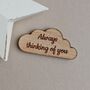 'Always Thinking Of You' Cloud Pocket Token, thumbnail 1 of 2