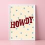 Howdy Home Print, thumbnail 1 of 4