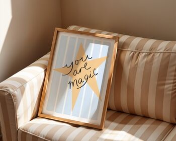 You Are Magic Star Art Print, 2 of 5