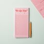 To Do List Pad | Pink And Red, thumbnail 1 of 5