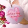 Personalised Self Love Ornament, thumbnail 1 of 2