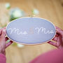 Mr And Mrs Wedding Embroidery Hoop Sign, thumbnail 3 of 5