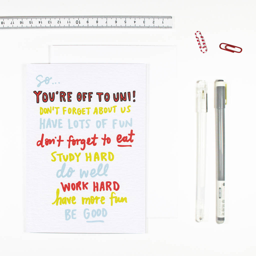 You're Off To Uni Card By Angela Chick