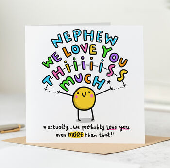 Nephew I Love You This Much Card, 2 of 2