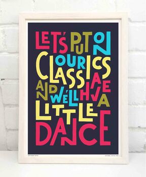 Let's Put On Our Classics Print, 6 of 8