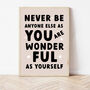 Positive Print 'Be Yourself' For Kids Or Adults, thumbnail 3 of 8