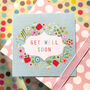 Floral Get Well Soon Card, thumbnail 4 of 5