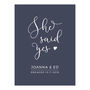 She Said Yes Personalised Engagement Gift Print, thumbnail 3 of 5