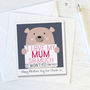 Personalised Bear Card For Mum, Mummy Or Mama, thumbnail 2 of 2
